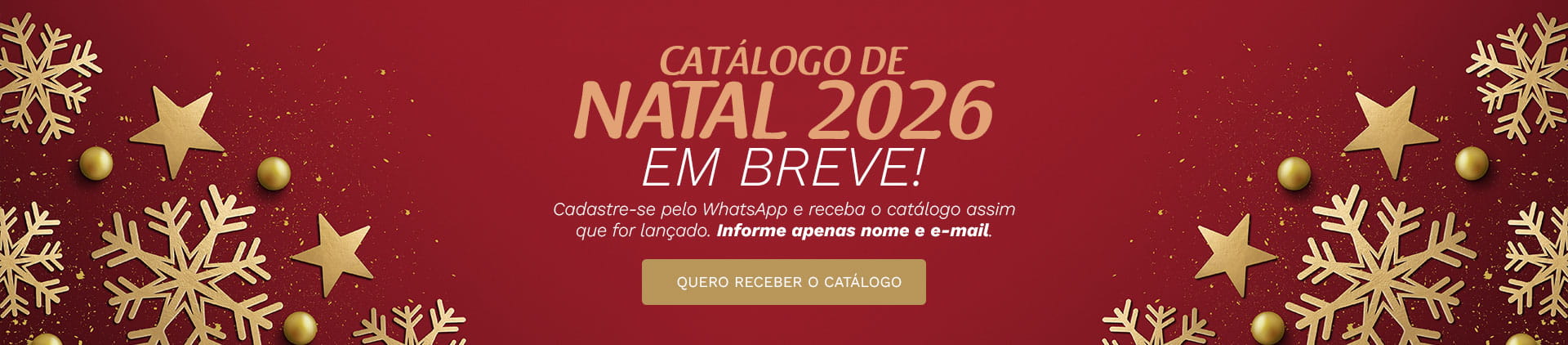 Catálogo de Natal 2026 em breve